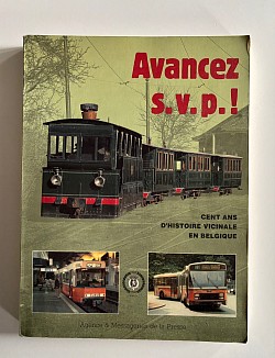 Avancez S.V.P. Cent ans d’histoire vicinale de Belgique