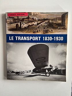 Les Transports 1830 1930