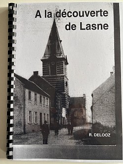 À la découverte de Lasne -Robert Delooz