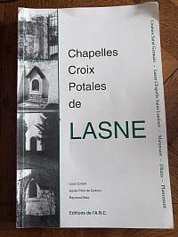 Chapelles, Croix, Potales de Lasne
